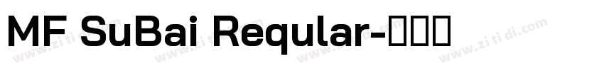 MF SuBai Reqular字体转换